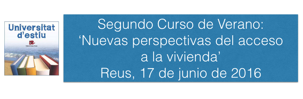 Universidad de Verano: ‘Nuevas perspectivas del acceso a la vivienda’