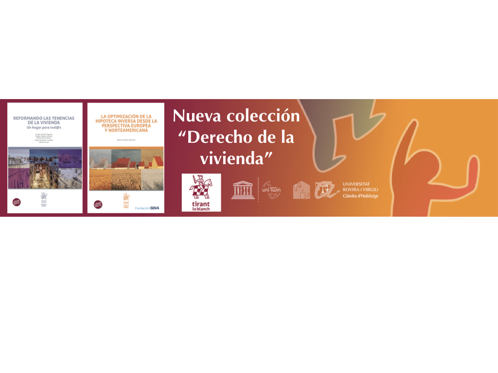 4th Summer Course of the UNESCO Housing Chair – Presentation of the book series on housing («Derecho de la Vivienda»)
