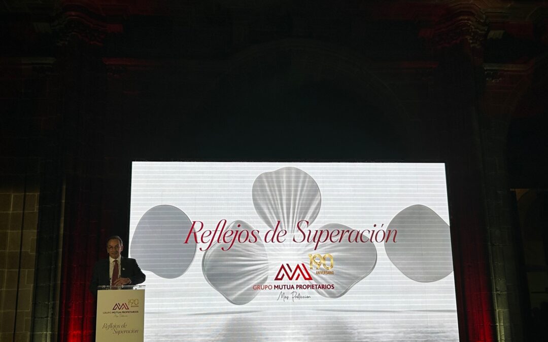 190th Anniversary Celebration of Grupo Mutua Propietarios